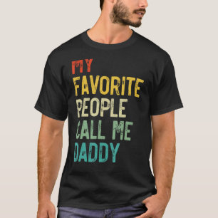 Mens Meine Lieblingsmenschen nennen mich Daddy Vat T-Shirt