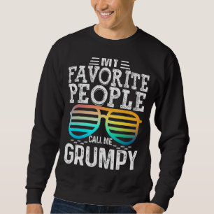 Mens Meine Lieblingsmenschen nennen mich gruselige Sweatshirt