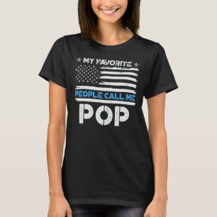Mens Meine Lieblingsmenschen nennen mich Pop Vater T-Shirt