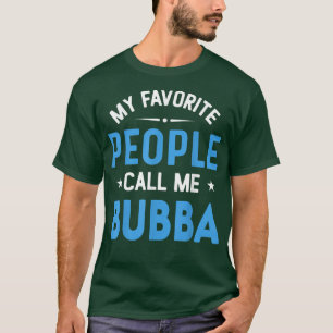 Mens Meine Liebsten nennen mich Bubba, Funny Bubba T-Shirt