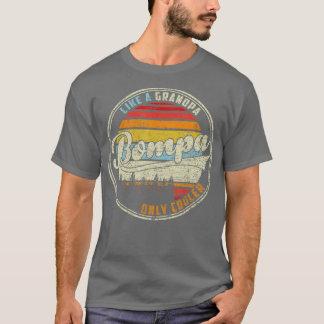 Mens Mens BOMPA wie ein Opa, der NUR COOLER PAPA d T-Shirt