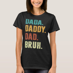 Mens Mens Dada Daddy Vater Bruh Vintag Retro Vater T-Shirt