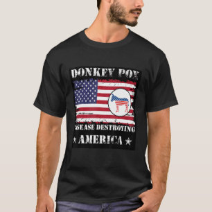 Mens Mens Donkey pox die Krankheit, die amerikanis T-Shirt