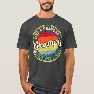 Mens Mens Grampy wie Opa nur viel cooler gr T-Shirt