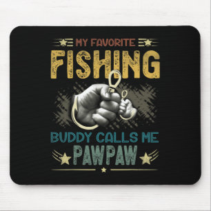Mens Mens mein Lieblings-Angelbuddy nennt mich Paw Mousepad
