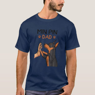 Mens Min Button Vater Miniatur Pinscher Hund Vater T-Shirt