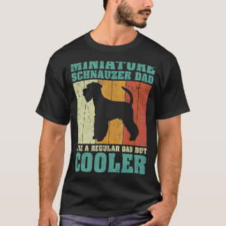 Mens Miniature Schnauzer Vater wie ein regelmäßige T-Shirt
