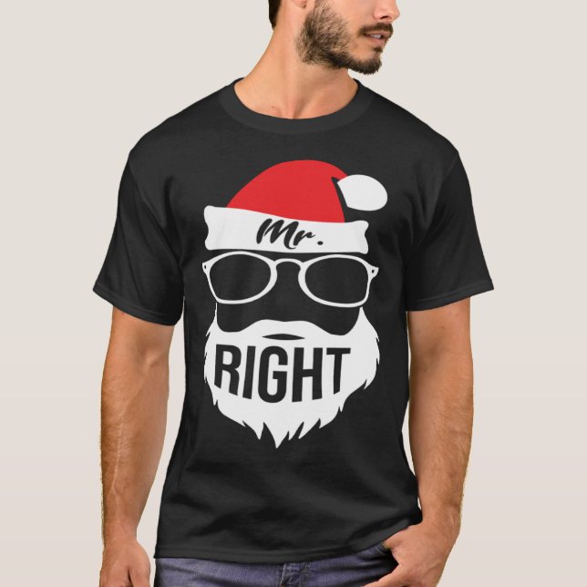 Mens Mr Right Santa Outfit Christmas Matching Coup T-Shirt (Vorderseite)
