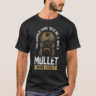 Mens Mullet-Haarschnitt für Mullet-Vater Es war ei T-Shirt