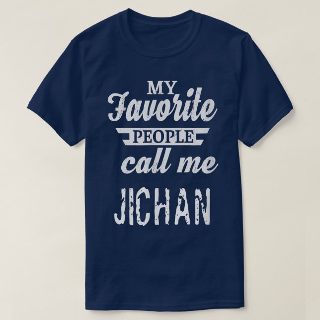 Mens My Favorite People Call Me Jichan Japan Japan T-Shirt (Design vorne)