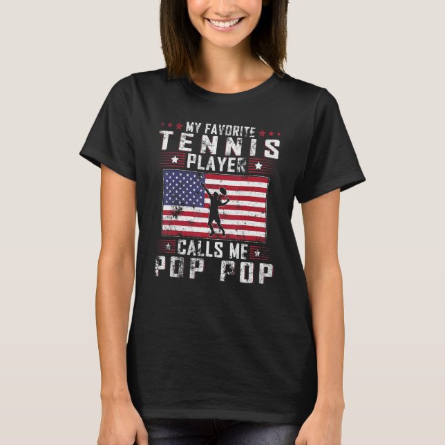 Mens My Favorite Tennis Player Calls Me Pop Pop Fa T-Shirt (Vorderseite)
