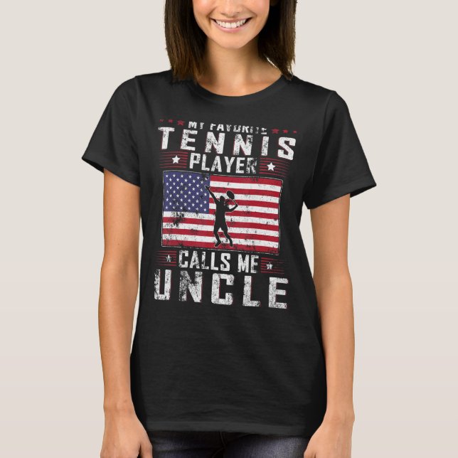 Mens My Favorite Tennis Player Calls Me Uncle Fath T-Shirt (Vorderseite)
