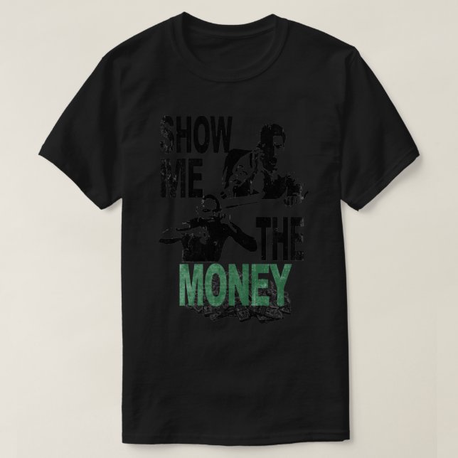 Mens My Liebite zeigen mir das Geld - Cruise Jerry T-Shirt (Design vorne)