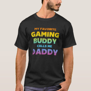 Mens My Lieblings Gaming Buddy nennt mich Daddy Co T-Shirt