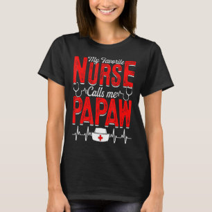 Mens My Lieblings-Krankenschwester nennt mich Papa T-Shirt