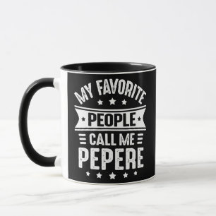 Mens My Lieblings-Leute nennen mich Pepere Vaters Tasse