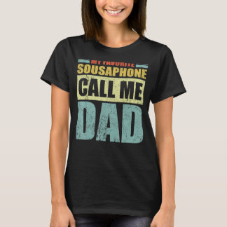Mens My Lieblings-Sousaphone nennt mich Vater Vate T-Shirt