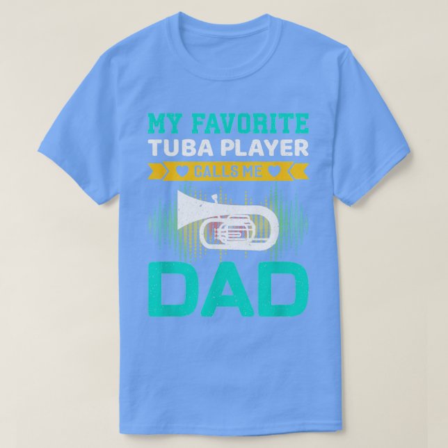 Mens My Lieblings-Tuba-Spieler nennt mich Vater-Vä T-Shirt (Design vorne)