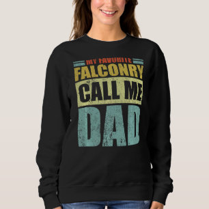 Mens My Lieblingsfalconry nennt mich Vater Vaterki Sweatshirt