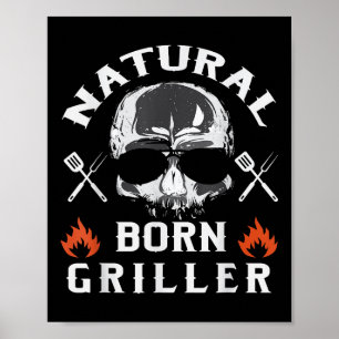 Mens Natural Geboren Griller Funny Grillen Backyar Poster