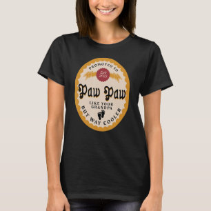 Mens New Opa rief Pawpaw für Promoted to Paw an T-Shirt