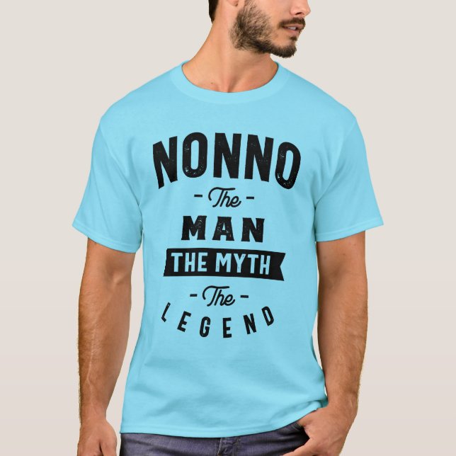 Mens Nonno the Man Myth Legende Grandpa-Geschenk T-Shirt (Vorderseite)