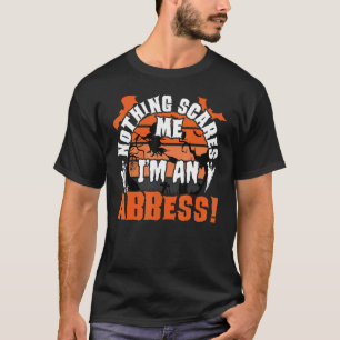 Mens Nothing stört mich, ich bin ein abbess Hallow T-Shirt