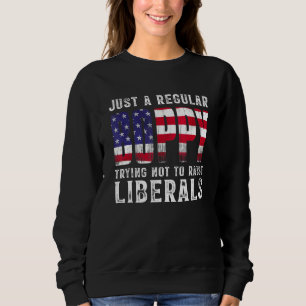 Mens nur ein stolzer Bopp, der die Liberalen nicht Sweatshirt