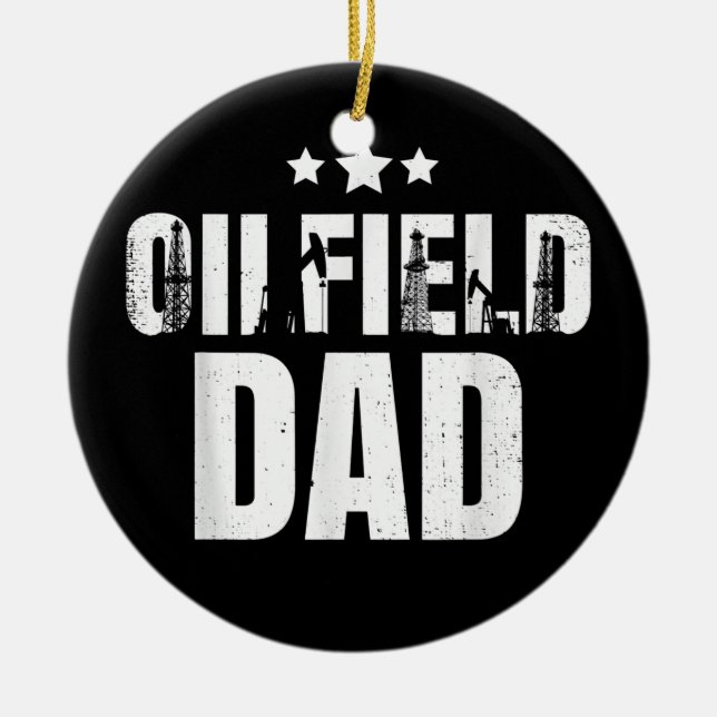 Mens Oil Rig Workers Oilfield Vater Oilfield Worke Keramik Ornament (Vorne)