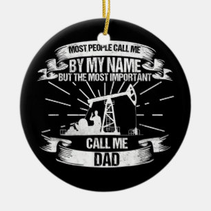 Mens Oilfield Worker Vater Roughneck Keramik Ornament