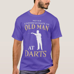 Mens Old Man at Darts Funny Dartist Gift Vater T-Shirt