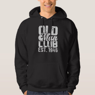 Mens Old Man Club Est 1946 Senior Citizen Spaß Hoodie