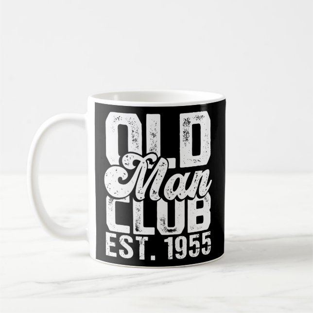 Mens Old Man Club Est 1955 Funny Senior Citizen Kaffeetasse (Links)
