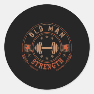 Mens Old Man Strength Gym Shirt Vatertag Geschenk Runder Aufkleber