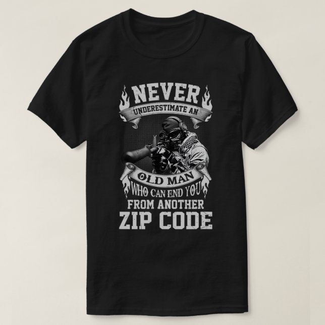 Mens Old Man Who Can End You From Another Zip Code T-Shirt (Design vorne)