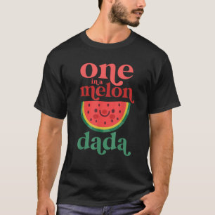 Mens one in a Melon Dada Niedliches Wassermelone T-Shirt