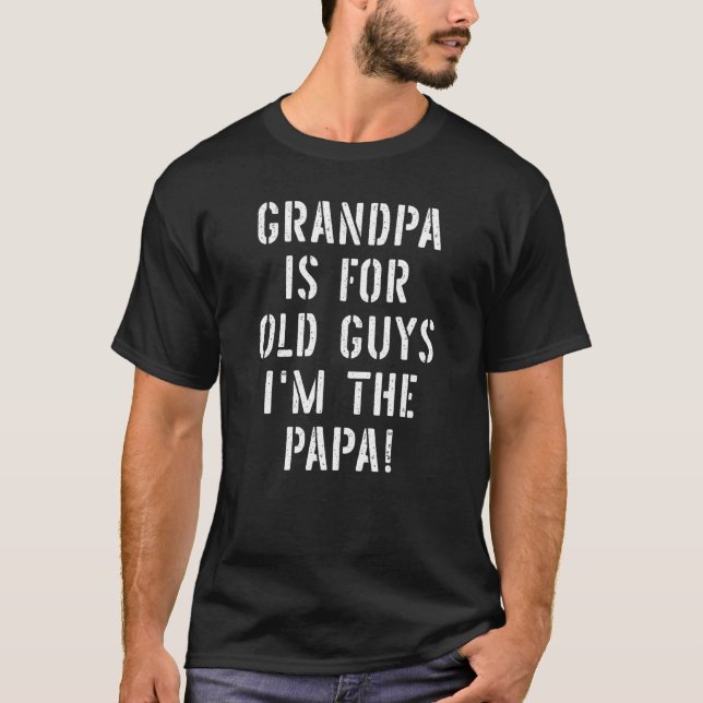 Mens Opa ist für alte Typ für Männer T-Shirt (Vorderseite)