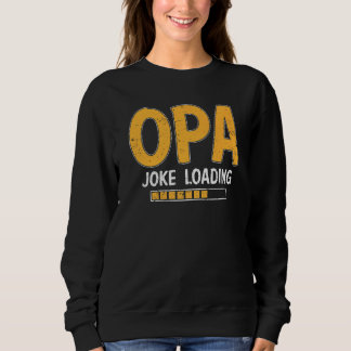 Mens Opa Joke Loading Bitte warten Spaß Daddy Fath Sweatshirt
