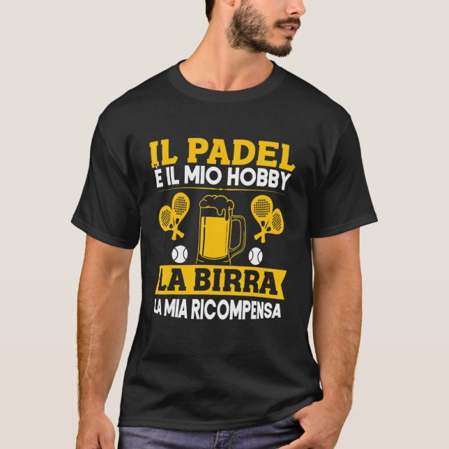 Mens Padel ist mein Hobby-Bier, mein Padelist-Belo T-Shirt (Vorderseite)