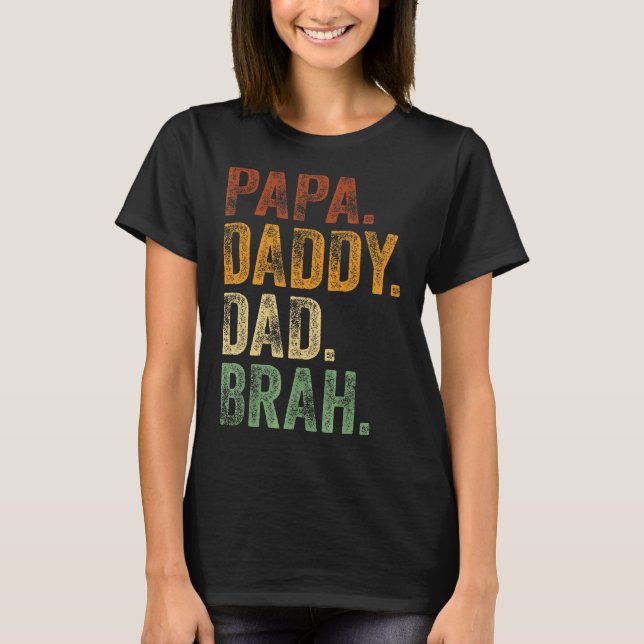 Mens Papa Daddy Vater Brah Daddy and Me Girl Vater T-Shirt (Vorderseite)