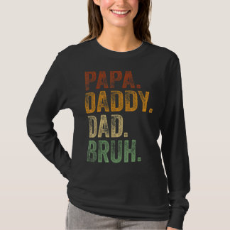 Mens Papa Daddy Vater Bruh Daddy and Me Girl Vater T-Shirt
