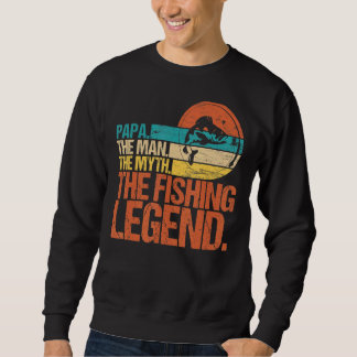 Mens Papa Der Mensch Der Mythos der Fisch Legende  Sweatshirt
