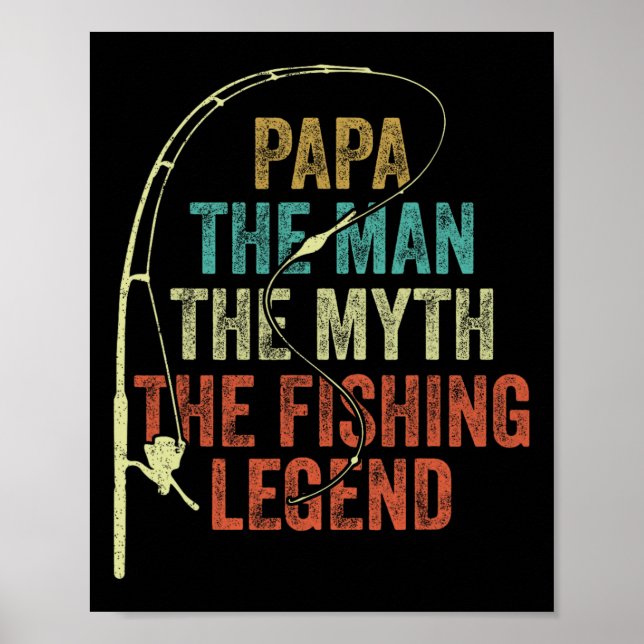 Mens Papa Der Mensch Der Mythos der Fischerei Lege Poster (Vorne)