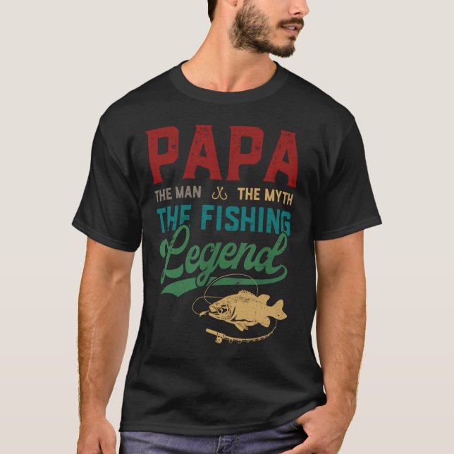Mens Papa Man Myth Fishing Legend Funny Fishing T-Shirt (Vorderseite)