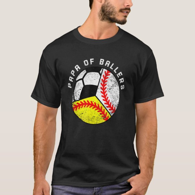 Mens Papa of Ballers Baseball Softball Soccer Pap T-Shirt (Vorderseite)