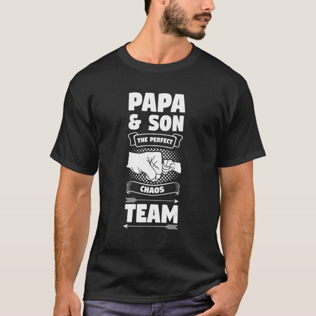 Mens Papa & Sohn das perfekte Chaos Team Papa Fami T-Shirt (Vorderseite)