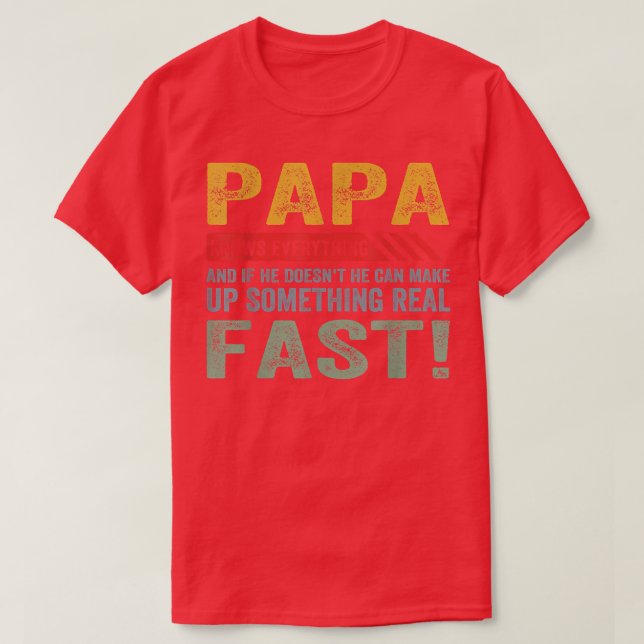 Mens Papa weiß alles Großvater Vatertag T-Shirt (Design vorne)