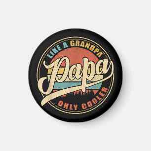 Mens PAPA wie ein Opa NUR COOLER Vater Pap Magnet