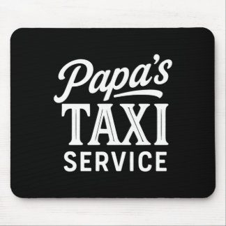 Mens Papas Taxi Service - Lustiger Papa-Fahrerjob Mousepad