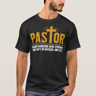 Mens Pastor Preacher Funny Pastor Sermon Pastor T-Shirt
